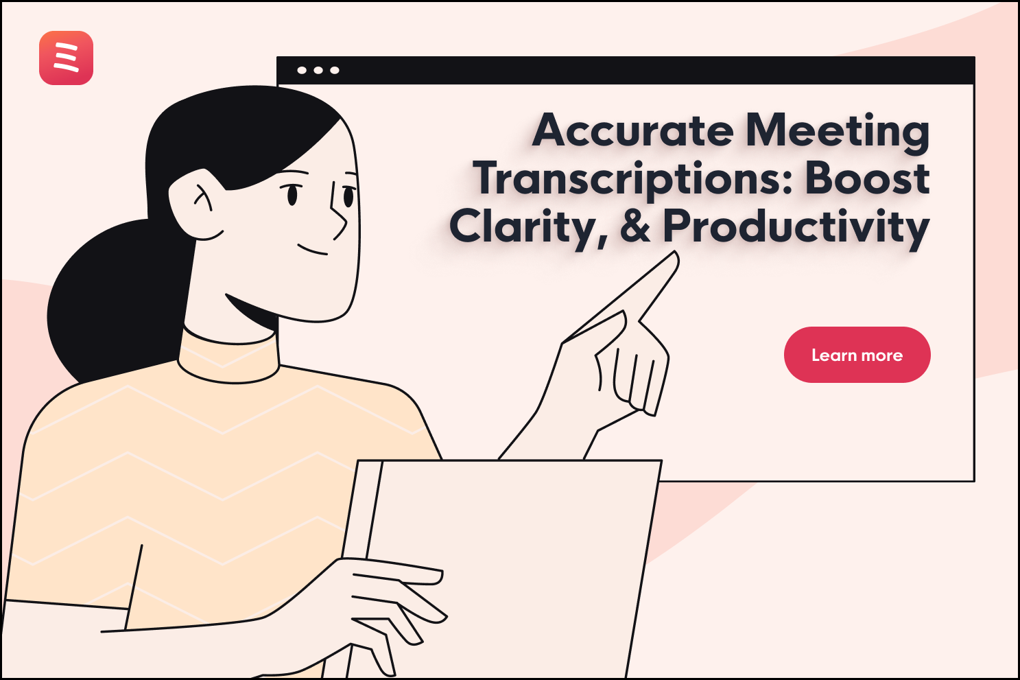 Accurate Meeting Transcriptions: Boost Clarity, Productivity & Inclusion