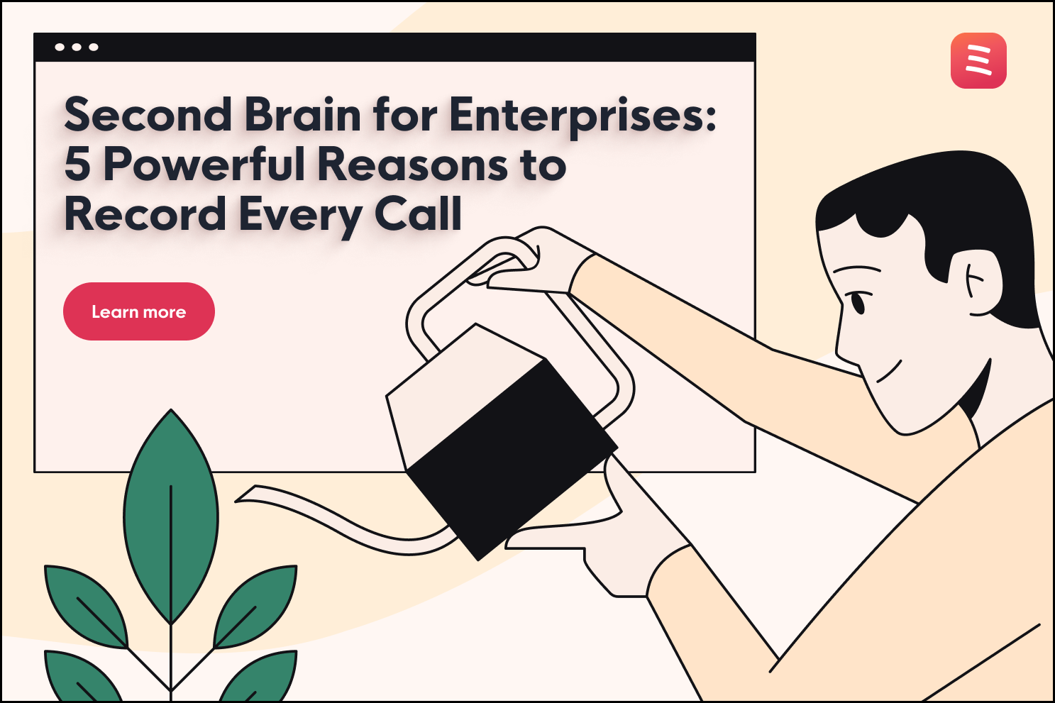 Second Brain for Enterprises: 5 Powerful Reasons to Record Every Call